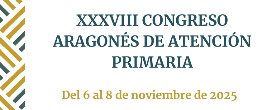 XXXVIII CONGRESO ARAGONÉS DE ATENCIÓN